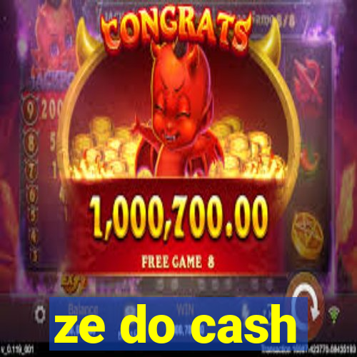 ze do cash